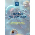 Horror aus dem Labor