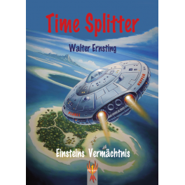 Time Splitter - Einsteins Vermächtnis